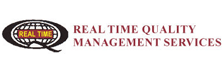 Real Time Quality Management Services:  Right Solutions in Real Time!