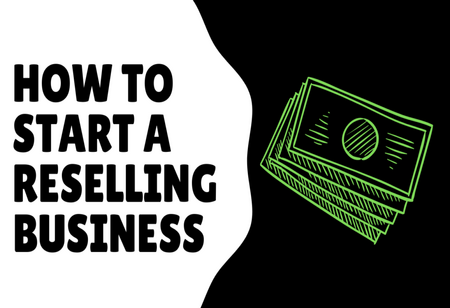 How To Start A Reseller Business In India?
