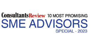10 Most Promising SME Advisors Special - 2023