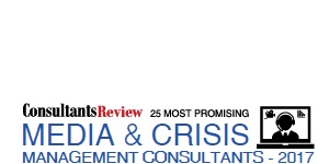 25 Most Promising Media & Crisis Management Consultants - 2017