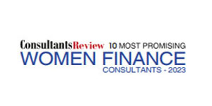 10 Most Promising Women Finance Consultants - 2023