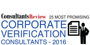 25 Most Promising Corporate Verification Consultants