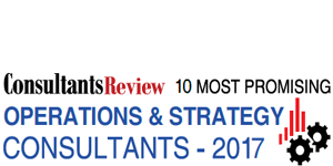 10 Most Promising Operations & Strategy Consultants - 2017