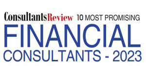 10 Most Promising Financial Consultants - 2023
