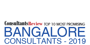 10 Most Promising Bangalore Consultants - 2019