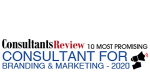 10 Most Promising Consultants for Branding & Marketing ­ 2020