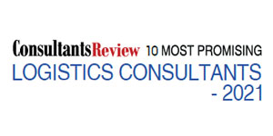 10 Most Promising Logistics Consultants - 2021
