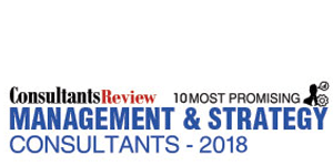 10 Most Promising Management & Strategy Consultants -2018